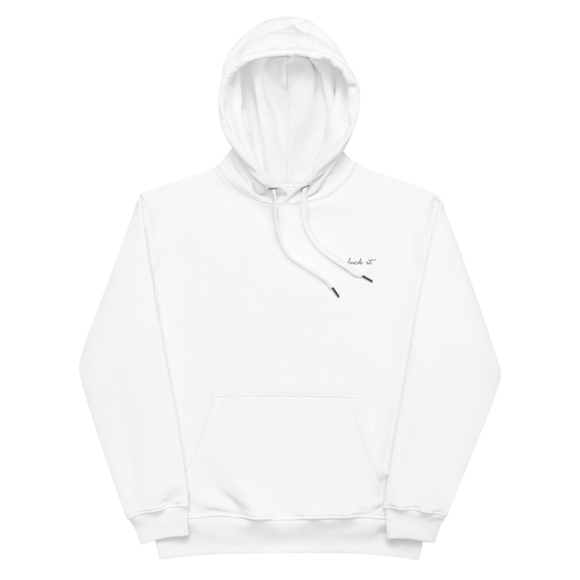 F*ck it hoodie