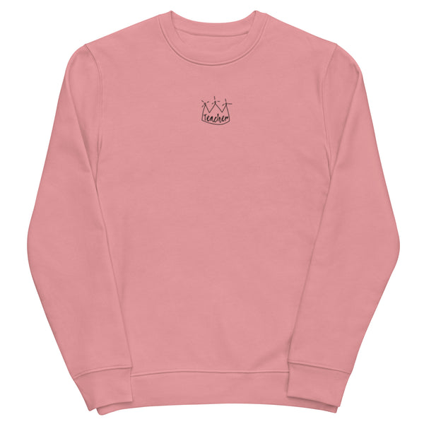 Teachers Need Crowns Unisex eco sweatshirt