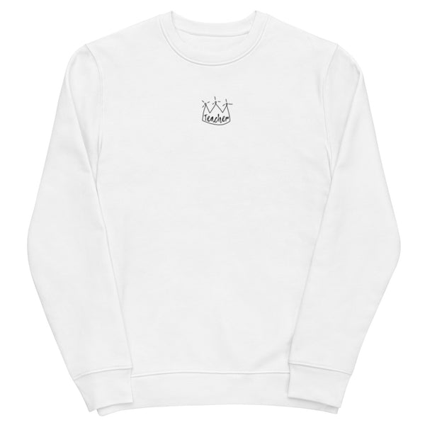 Teachers Need Crowns Unisex eco sweatshirt