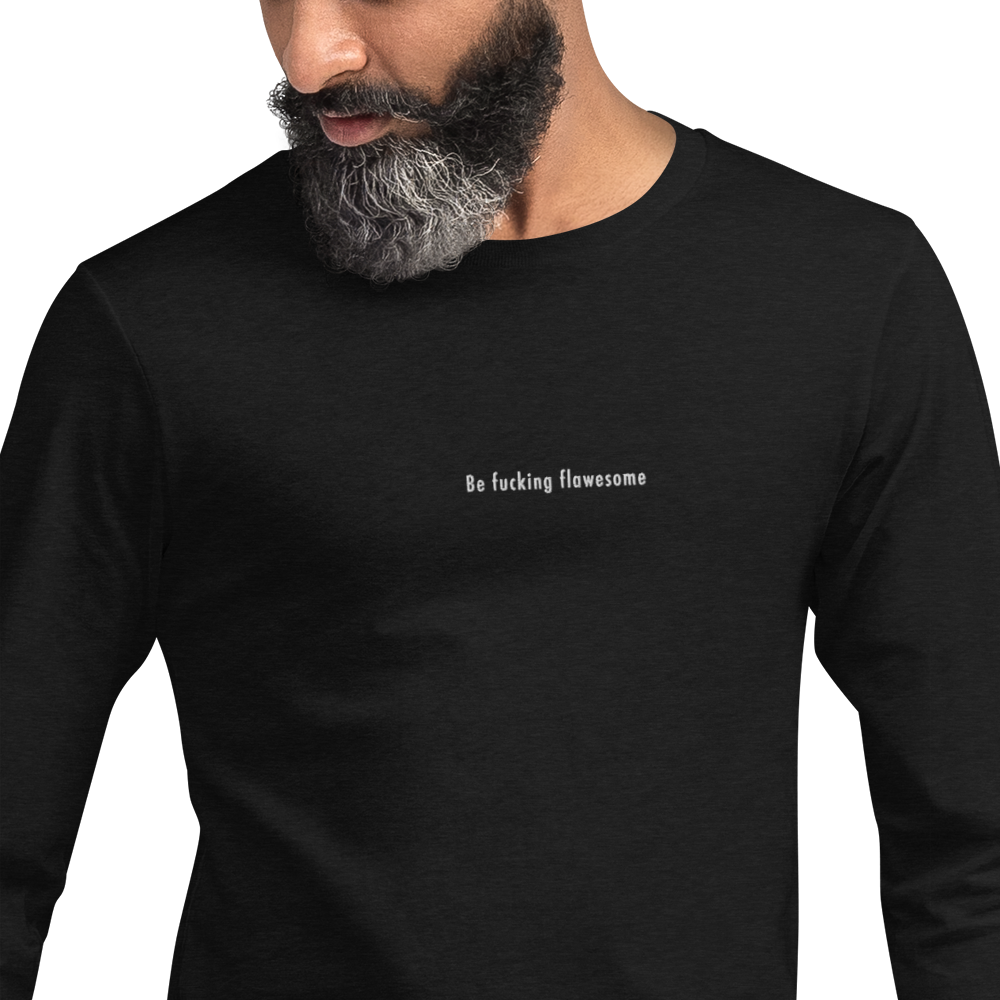 Be F*cking Flawesome Sweatshirt