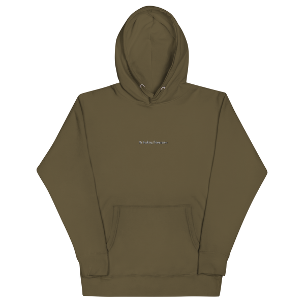 Be F*cking Flawesome Hoodie