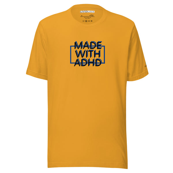 Made with ADHD T-shirt